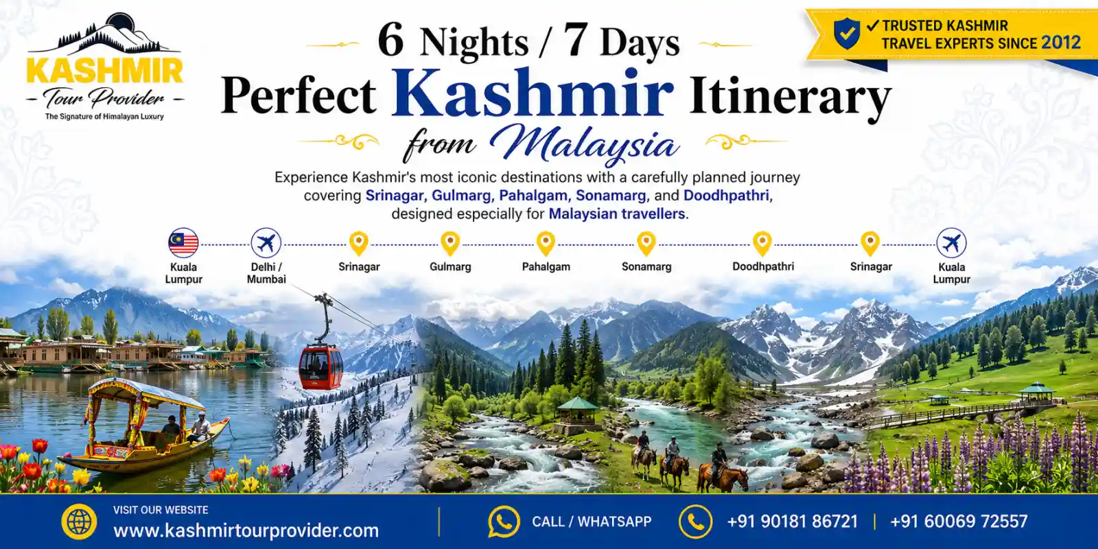 6 Nights 7 Days Kashmir Itinerary from Malaysia