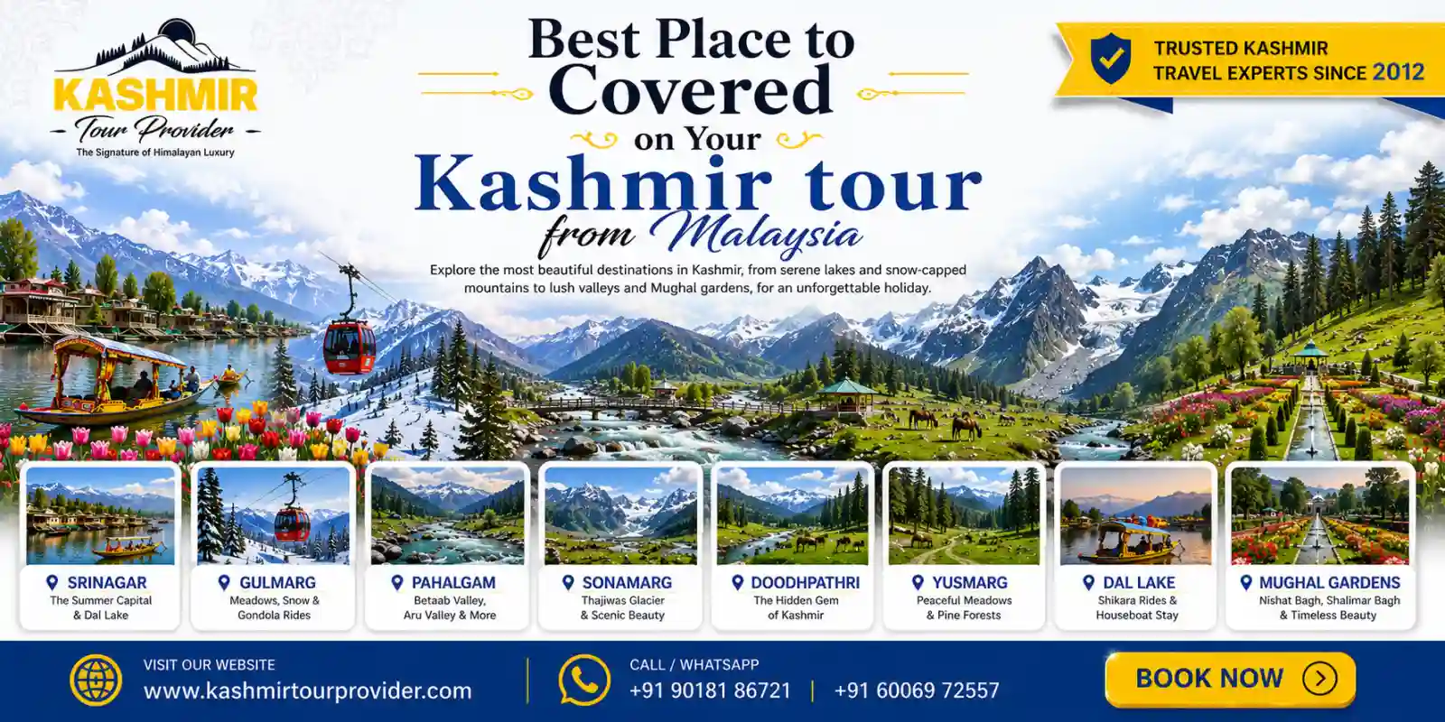 Best places covered on your Kashmir tour from Malaysia