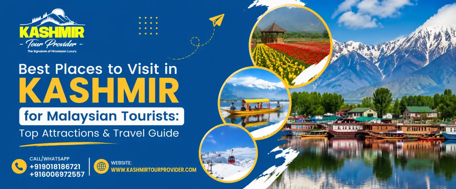 Best Places to Visit in Kashmir for Malaysian Tourists