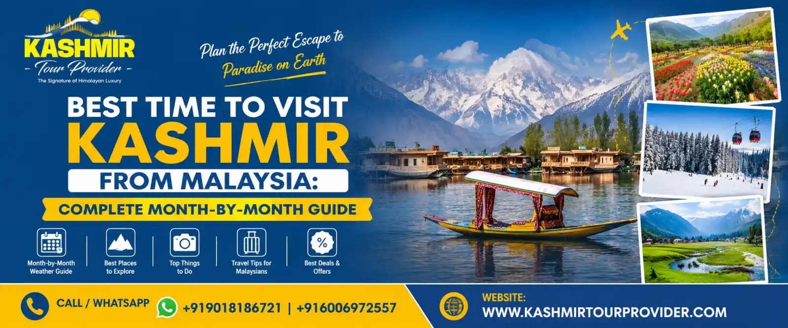 Best Time to Visit Kashmir from Malaysia