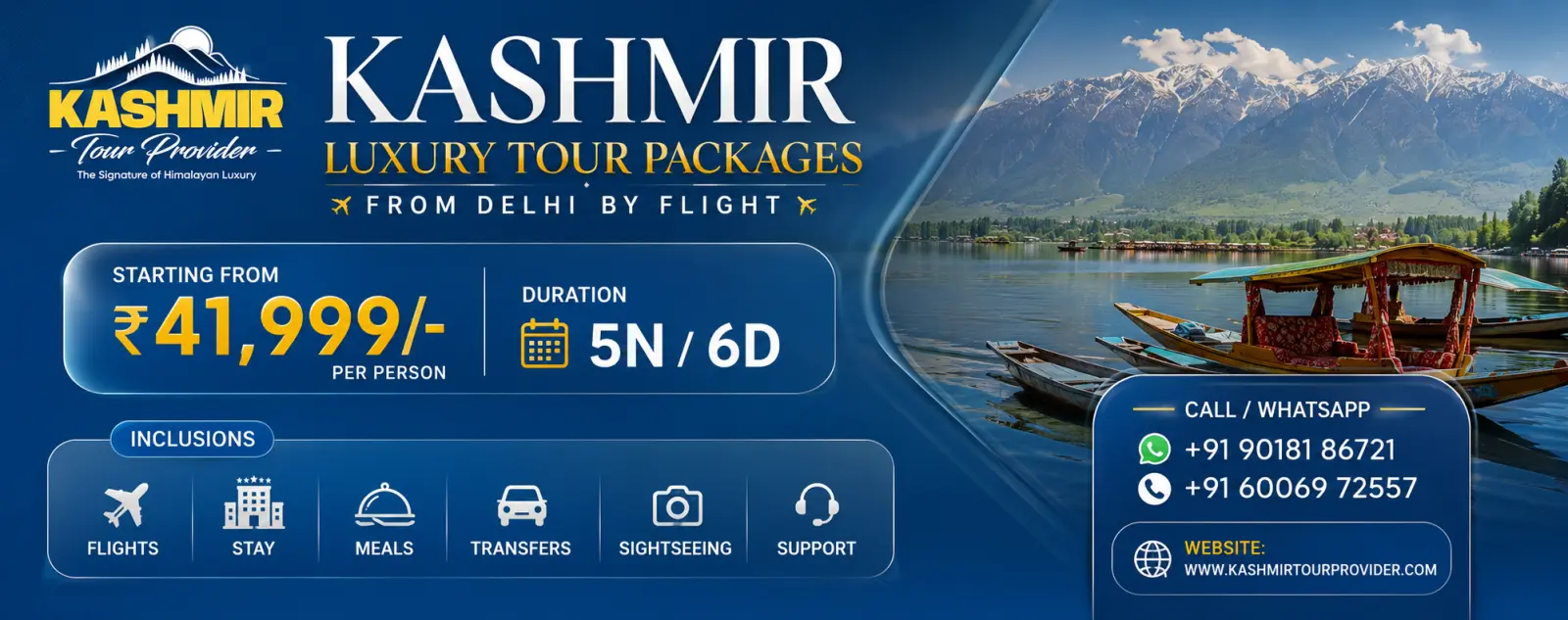 Kashmir Luxury Tour Packages from Delhi by Flight