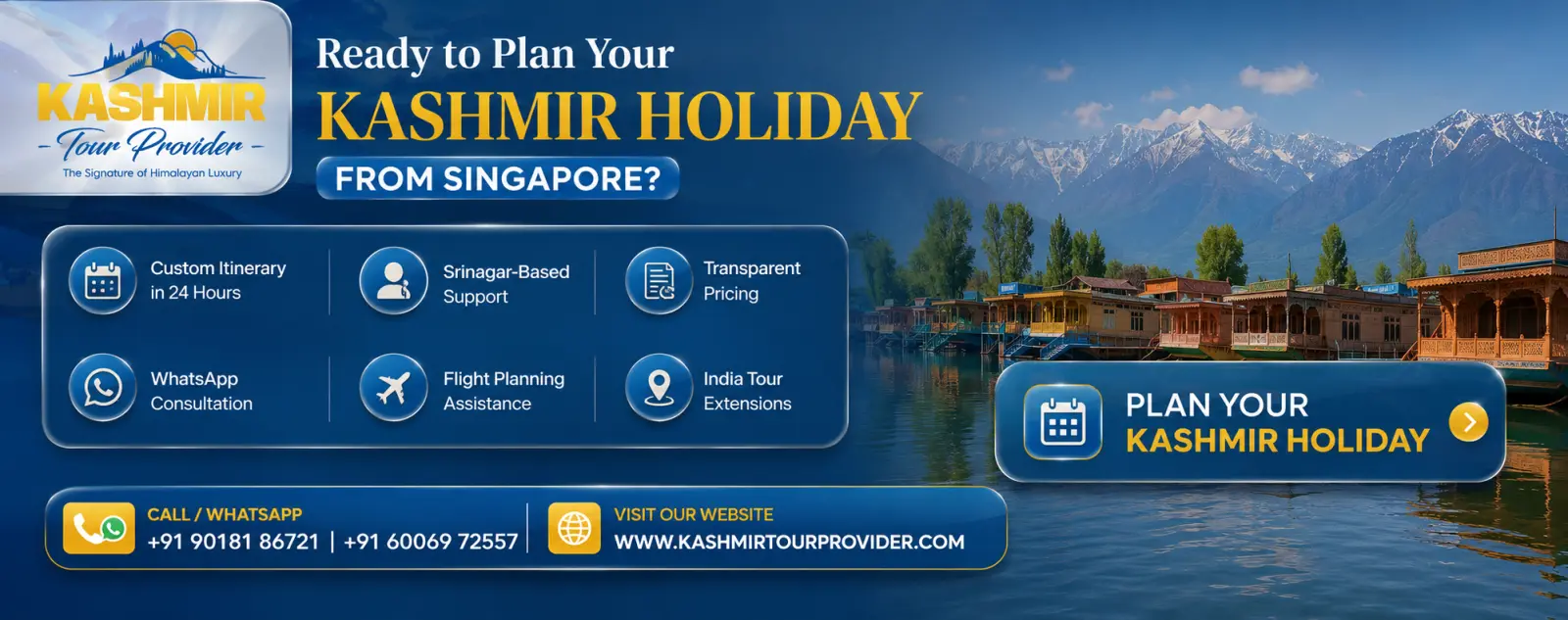 Plan Your Kashmir Holiday from Singapore